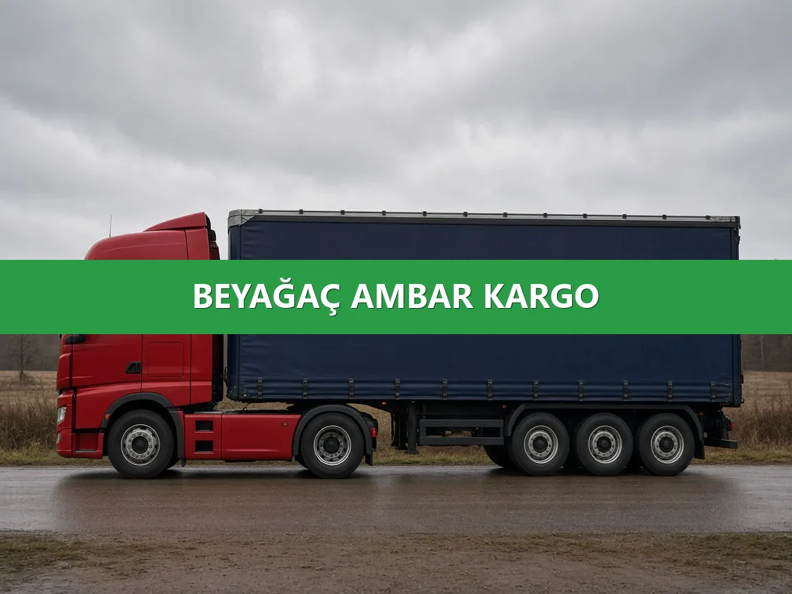 Beyağaç Ambar Kargo